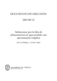 cover of the book Sobrecostos por la falta de infraestructura en agua potable: una aproximación empírica