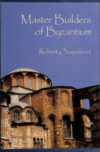 cover of the book Master Builders of Byzantium