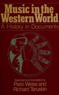 cover of the book Music in the Western World: A History in Documents