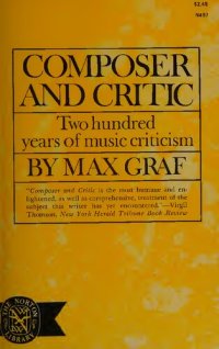 cover of the book Composer and Critic: Two Hundred Years of Musical Criticism