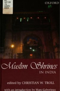 cover of the book Muslim shrines in India : their character, history, and significance