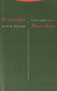 cover of the book Fememino y masculino : una nueva conciencia para el encuentro de las diferencias