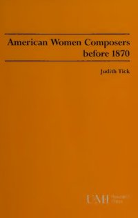 cover of the book American Women Composers Before 1870