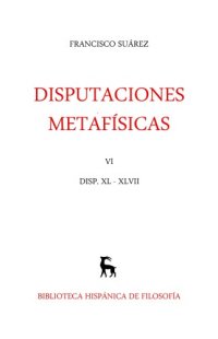 cover of the book Disputaciones Metafísicas XL-XLVII