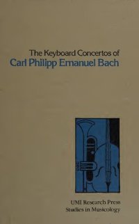 cover of the book The Keyboard Concertos of Carl Philipp Emanuel Bach