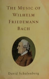 cover of the book The Music of Wilhelm Friedemann Bach