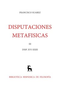 cover of the book Disputaciones Metafísicas XVI-XXIII