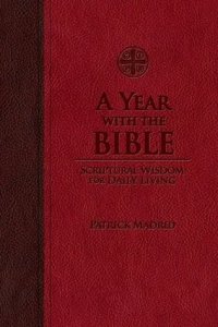 cover of the book A Year with the Bible: Scriptural Wisdom for Daily Living