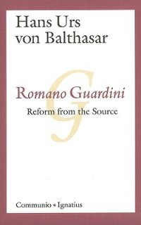 cover of the book Romano Guardini: Reform from the Source