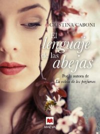 cover of the book El lenguaje de las abejas