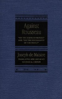 cover of the book Against Rousseau: On the State of Nature and on the Sovereignty of the People