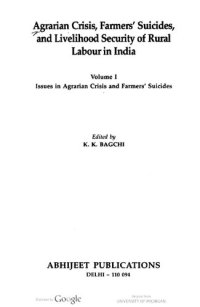 cover of the book Agrarian Crisis, Farmers’ Suicides, and Livelihood Security of Rural Labour in India