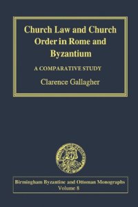 cover of the book Church Law in Rome and Byzantium: A Comparative Approach