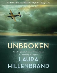 cover of the book Unbroken (Young Adult Adaptation)