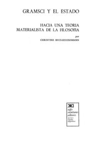 cover of the book Gramsci y el Estado : hacia una teoría materialista de la filosofía