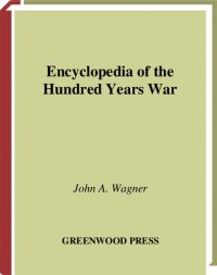 cover of the book Encyclopedia of the Hundred Years War