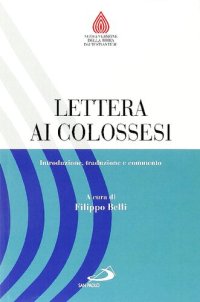 cover of the book Lettera ai Colossesi. Introduzione, traduzione e commento