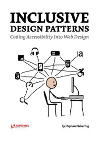 cover of the book Inclusive design patterns : coding accessibility into web design