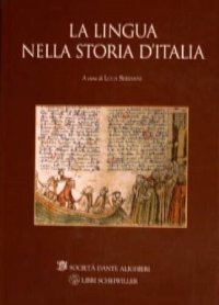 cover of the book La lingua nella storia d'Italia