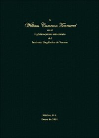 cover of the book A William Cameron Townsend en el vigésimoquinto aniversario del Instituto Lingüístico de Verano