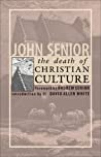 cover of the book The Death of Christian Culture