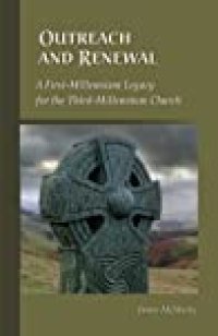 cover of the book Outreach And Renewal: A First-Millennium Legacy for the Third-Millennium Church