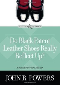 cover of the book Do Black Patent Leather Shoes Really Reflect Up?