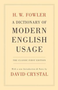 cover of the book A Dictionary of Modern English Usage