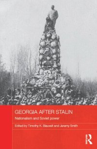 cover of the book Georgia After Stalin: Nationalism and Soviet Power