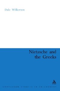 cover of the book Nietzsche And the Greeks