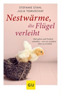 cover of the book Nestwärme, die Flügel verleiht