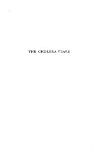 cover of the book The Cholera Years: The United States in 1832, 1849, and 1866