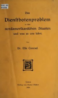 cover of the book Das Dienstbotenproblem in den nordamerikanischen Staaten und was es uns lehrt