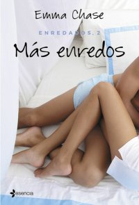 cover of the book Fiction    Enredados, 2. Más enredos (Spanish Edition)