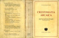 cover of the book Crestomatia arcaica: excertos da literatura portuguesa desde o que de mais antigo se conhece até ao século xvi, acompanhados de introdução gramatical, notas e glossário