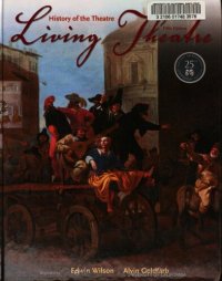 cover of the book Living theatre : history of the theatre (5th ed.)