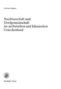 cover of the book Nachbarschaft und Dorfgemeinschaft im archaischen und klassischen Griechenland