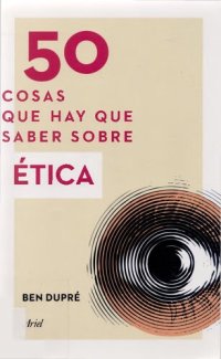 cover of the book 50 cosas que hay que saber sobre ética