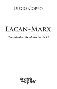 cover of the book Lacan-Marx : una introducción al Seminario 17