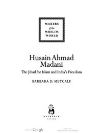 cover of the book Husain Ahmad Madani : the jihad for Islam and India's freedom