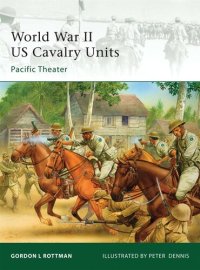 cover of the book World War II US Cavalry Units: Pacific Theater (Elite)