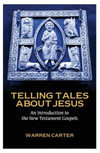 cover of the book Telling Tales About Jesus: An Introduction to the New Testament Gospels