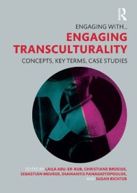 cover of the book Engaging Transculturality : Concepts, Key Terms, Case Studies