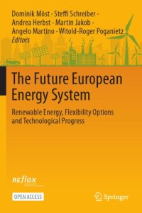 cover of the book The Future European Energy System: Renewable Energy, Flexibility Options And Technological Progress