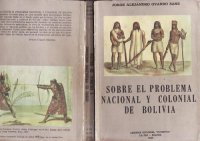 cover of the book Sobre el problema nacional y colonial de Bolivia