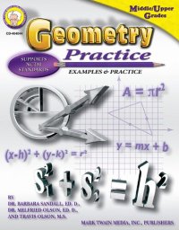 cover of the book Geometry Practice: Examples and Practice (Middle/Upper Grades)