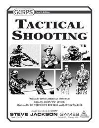 cover of the book GURPS 4th edition. Tactical Shooting