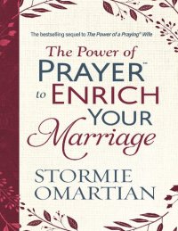 cover of the book Power of Prayer to Enrich Your Marriage Book of Prayers