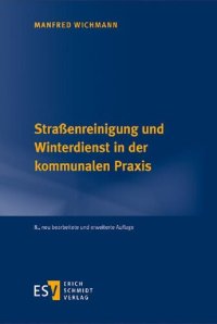 cover of the book Straßenreinigung und Winterdienst in der kommunalen Praxis