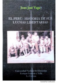 cover of the book El Perú: Historia de sus luchas libertarias